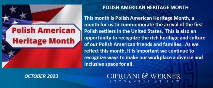 A Time To Celebrate Polish American Heritage Month | Cipriani & Werner